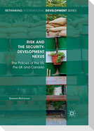 Risk and the Security-Development Nexus