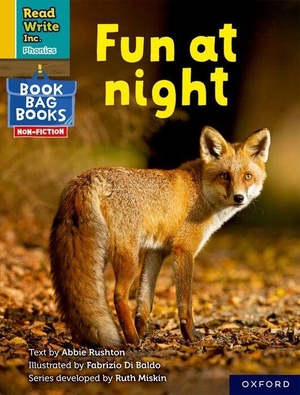 Rushton, Abbie. Read Write Inc. Phonics: Fun at night (Yellow Set 5 NF Book Bag Book 8). Oxford University Press, 2022.