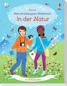 Mein Anziehpuppen-Stickerbuch: In der Natur