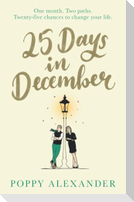 25 Days in December