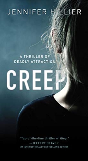 Hillier, Jennifer. Creep. Pocket Books, 2021.
