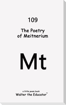 The Poetry of Meitnerium