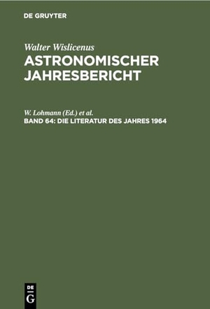 Lohmann, W. / U. Güntzel-Lingner et al (Hrsg.). Die Literatur des Jahres 1964. De Gruyter, 1966.