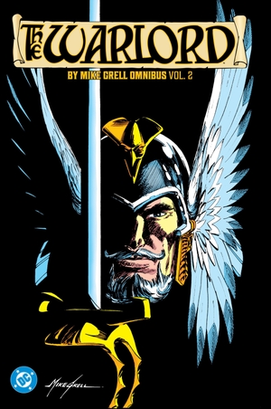 Grell, Mike. The Warlord by Mike Grell Omnibus Vol. 2. DC Comics, 2026.