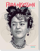 Frida Obsession