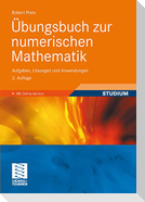 Übungsbuch zur numerischen Mathematik