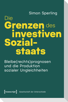 Die Grenzen des investiven Sozialstaats