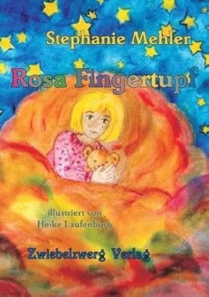Mehler, Stephanie. Rosa Fingertupf. Zwiebelzwerg Verlag, 2023.