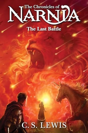 Lewis, C. S.. The Last Battle. HarperCollins Publishers, 2025.