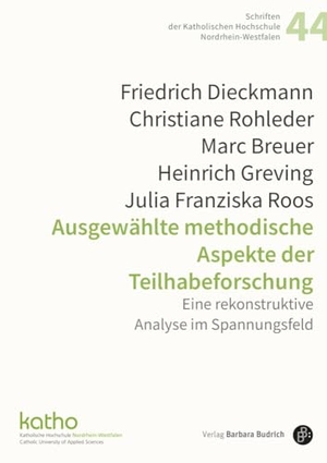 Dieckmann, Friedrich / Christiane Rohleder et al (Hrsg.). Methoden in der Teilhabeforschung - Theoretische und forschungspraktische Perspektiven. Budrich, 2026.