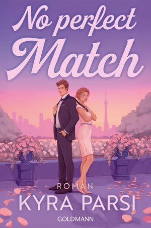 Parsi, Kyra. No Perfect Match - Roman. Goldmann TB, 2026.