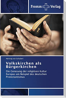 Volkskirchen als Bürgerkirchen