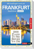 Reiseführer Frankfurt. Stadtführer inklusive Ebook. Ausflugsziele, Sehenswürdigkeiten, Restaurant & Hotels uvm.