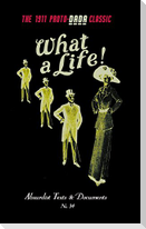 What a Life!