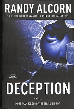 Alcorn, Randy. Deception. Random House, 2008.
