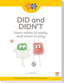 Read + Play  Social Skills Bundle 2 Did and Didn't learn when to study and when to play