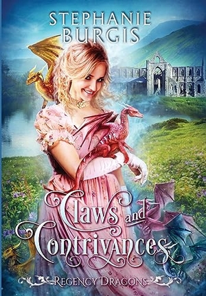 Burgis, Stephanie. Claws and Contrivances. Stephanie Burgis, 2023.