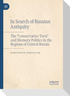 In Search of Russian Antiquity