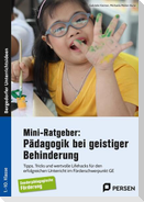 Mini-Ratgeber: Pädagogik bei geistiger Behinderung
