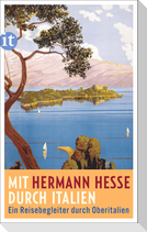 Mit Hermann Hesse durch Italien