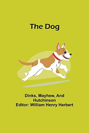 Dinks / Mayhew. The Dog. Alpha Editions, 2021.