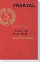 The GDR as a Collector