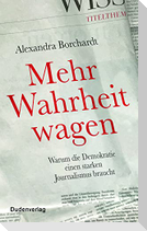 Mehr Wahrheit wagen