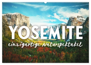Monkey, Happy. Yosemite - Einzigartige Naturspektakel (Wandkalender 2024 DIN A2 quer), CALVENDO Monatskalender - Ein wahres Wunder der Natur.. Calvendo, 2023.