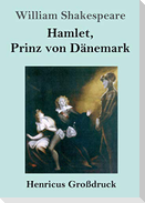 Hamlet, Prinz von Dänemark (Großdruck)