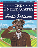 The United States V. Jackie Robinson