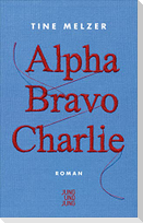 Alpha Bravo Charlie