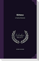 Kittens: A Family Chronicle