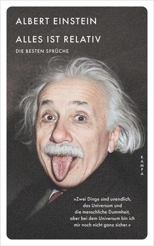 Einstein, Albert. Alles ist relativ - Die besten Sprüche. Kampa Verlag, 2026.