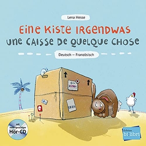 Hesse, Lena. Eine Kiste Irgendwas. Kinderbuch Deutsch-Französisch mit Audio-CD. Hueber Verlag GmbH, 2020.