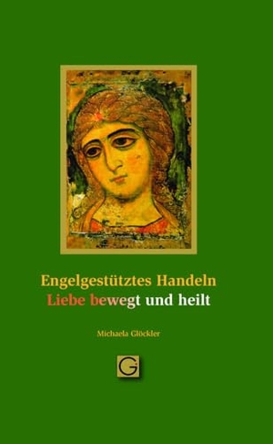 Glöckler, Michaela. Engel gestütztes Handeln - Liebe bewegt und heilt. Gesundheitspflege initiat, 2023.