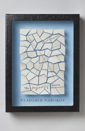 Nabokov, Vladimir. The Original of Laura. Random House, 2013.