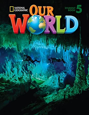 Scro, Ronald. Our World 5 - American English. Cengage Learning, Inc, 2013.