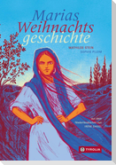 Marias Weihnachtsgeschichte