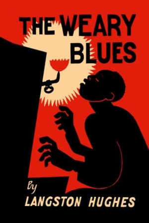 Hughes, Langston. The Weary Blues. Martino Fine Books, 2022.