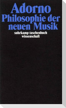 Philosophie der neuen Musik