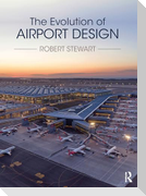 The Evolution of Airport Design