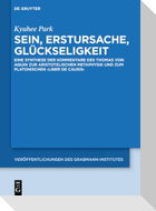 Sein, Erstursache, Glückseligkeit