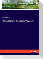 Observations on Reversionary Payments