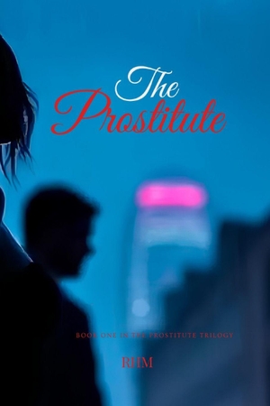 Rhm. The Prostitute [Special Edition] - Book One. Independently published, 2026.