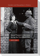 Sexual Treason in Germany during the First World War