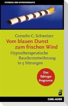 Vom blauen Dunst zum frischen Wind