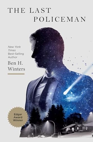 Winters, Ben H. The Last Policeman. Quirk Books, 2013.