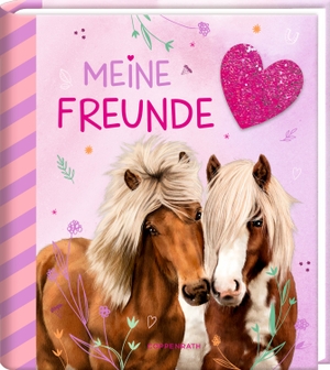 Freundebuch - Meine Freunde - Pferdefreunde - mit Glitzerpatch. Coppenrath, 2026.