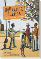 Delivering Justice