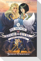 The School for Good and Evil 06. One True King